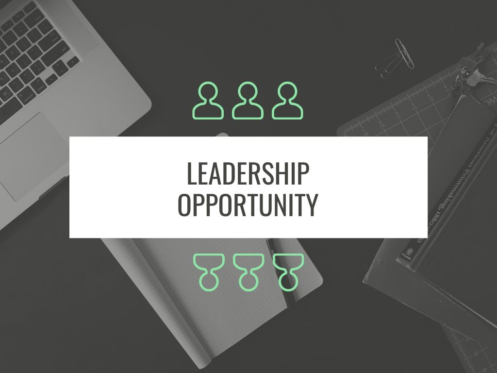 Leadership Opportunity