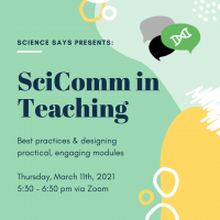 SciComm in Teaching advertisement information on a green background in dark blue lettering with the Science Says logo